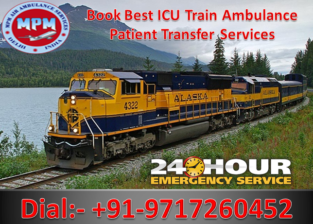 delhi train ambulance patient transfer services by MPM 04